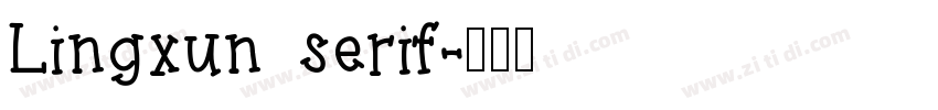 Lingxun serif字体转换
